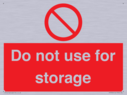 do-not-use-for-storage~